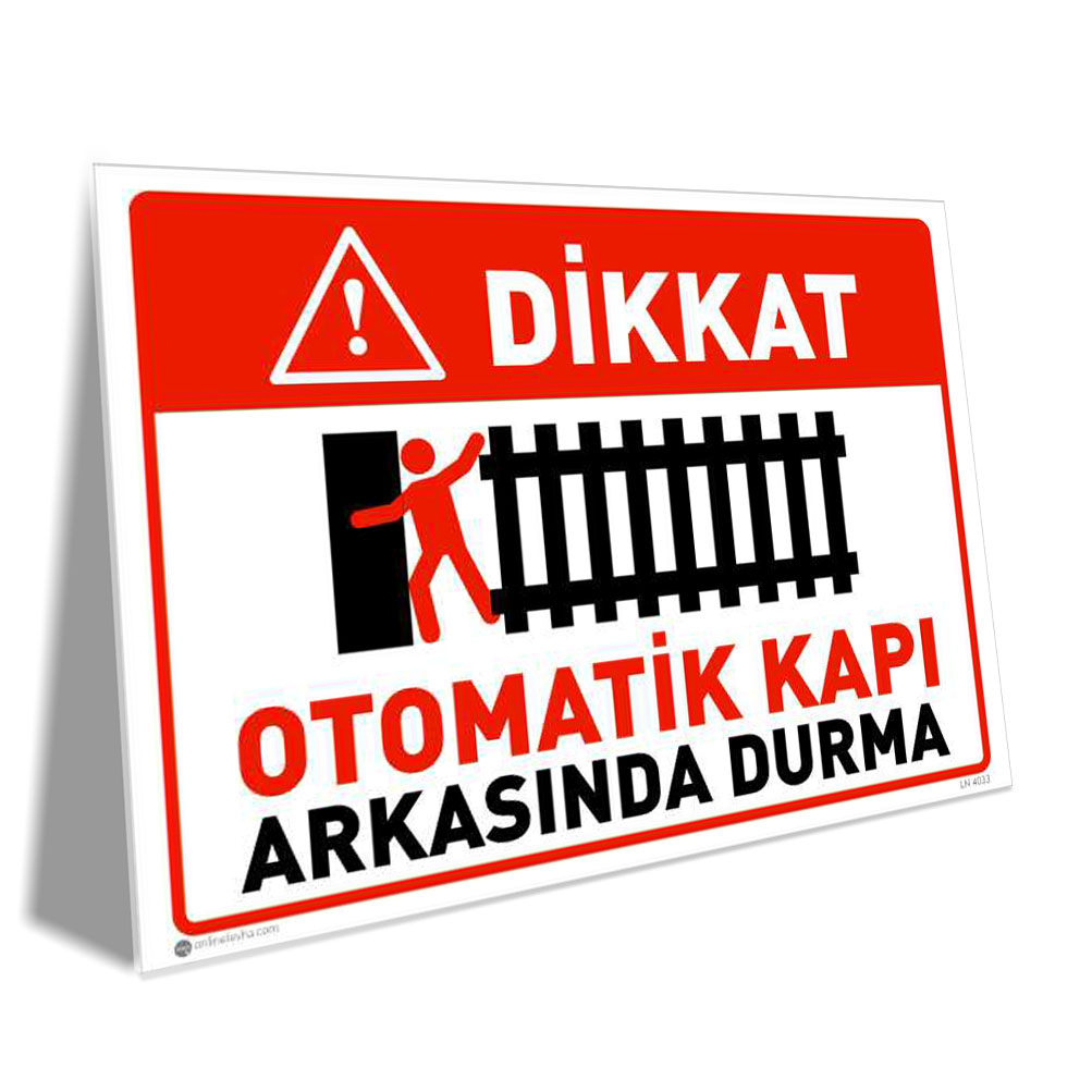 Dikkat Otomatik Kayar Kapı Çarpabilir Yaklaşma Dikkat Otomatik Kayar Kapı Çarpabilir Yaklaşma