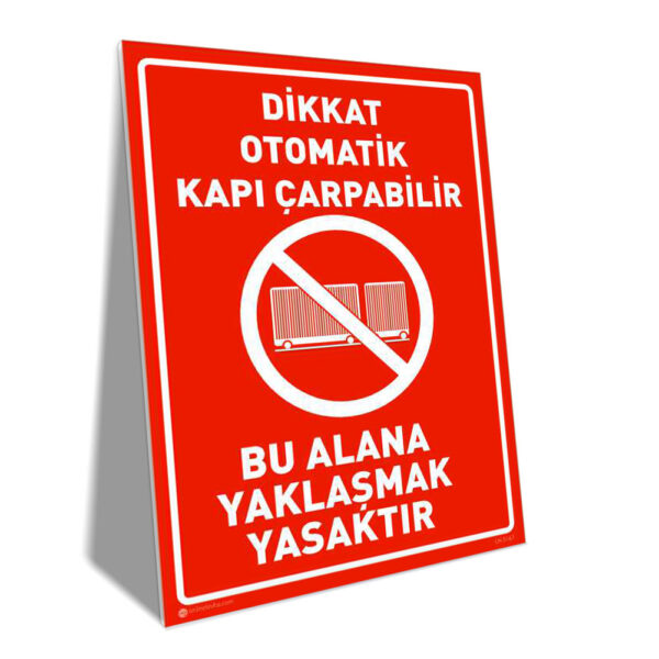 Dikkat Otomatik Kayar Kapı Çarpabilir Yaklaşma