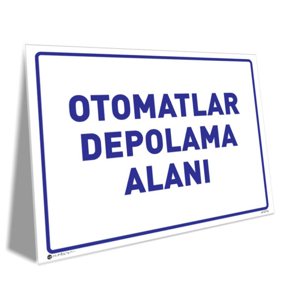 Otomatlar Depolama Alanı