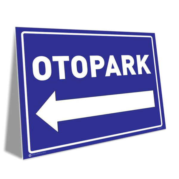 Blue rectangular parking sign with the word OTOPARK and a white left-pointing arrow