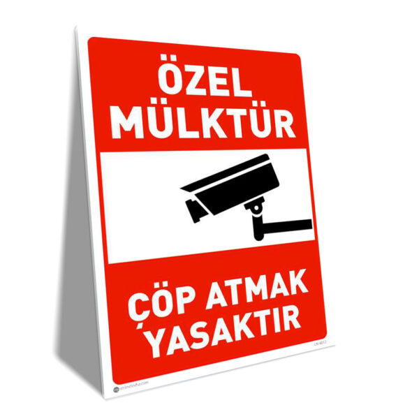 Özel Mülktür Çöp Atmak Yasaktır Kamera İle İzlenmektedir