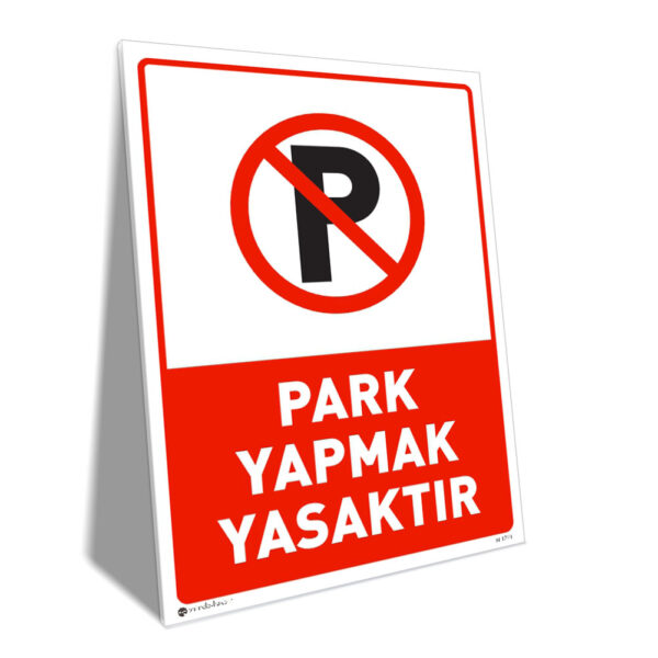 Park Yapmak Yasaktır