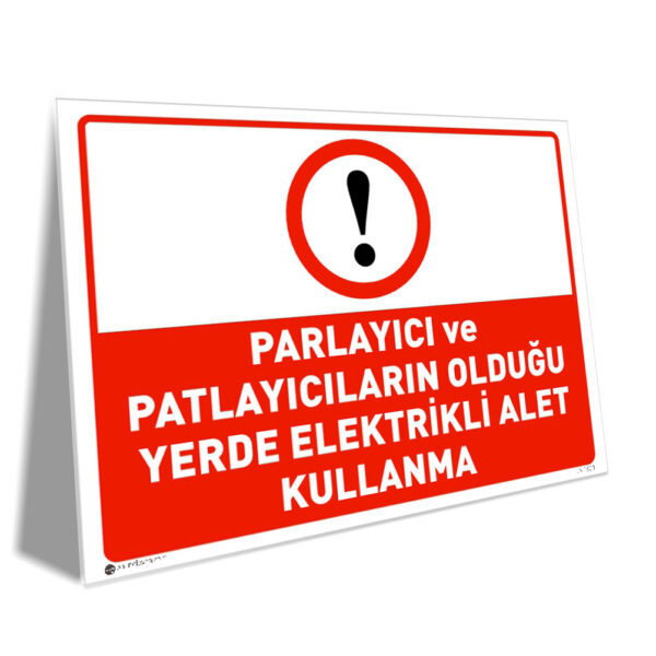 Parlayıcı ve Patlayıcıların Olduğu Yerde Elektrikli Alet Kullanma
