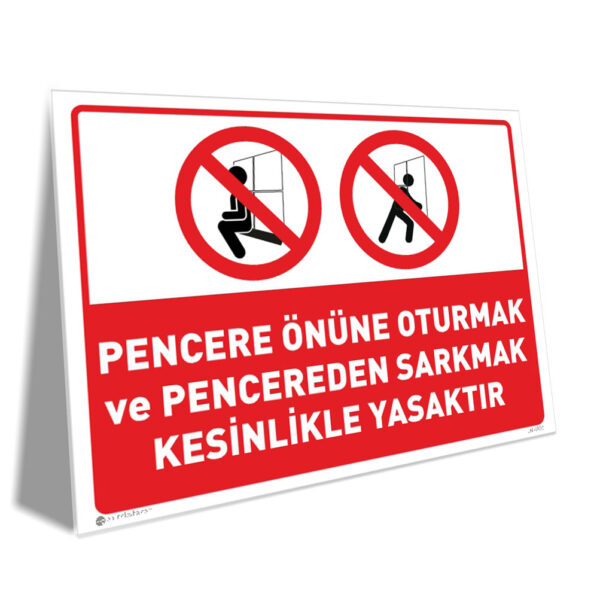 Pencere Önüne Oturmak ve Sarkmak Yasaktır