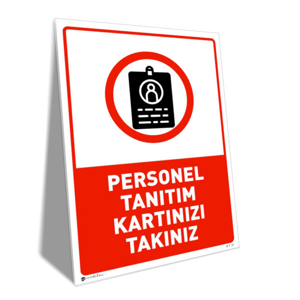 Personel Tanıtım Kartınızı Takınız