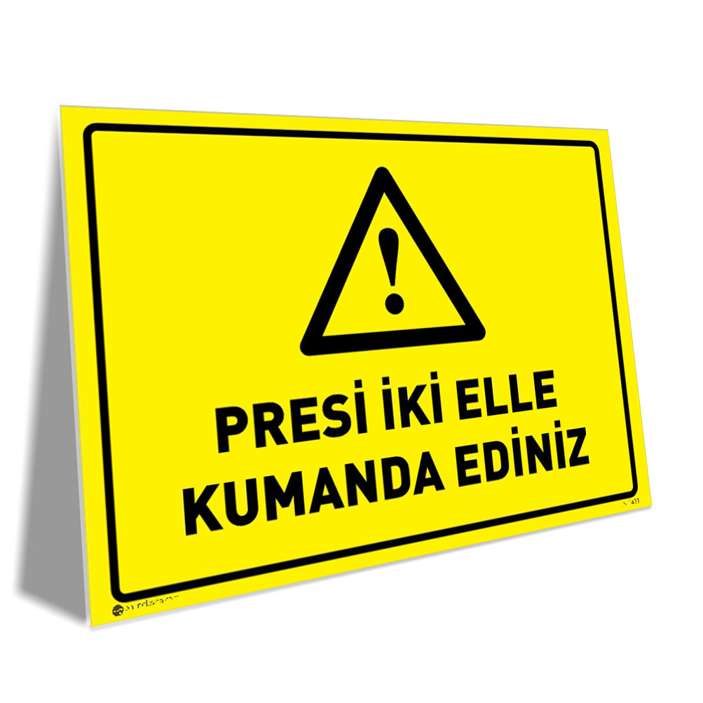 Presi İki Elle Kumanda Ediniz Presi İki Elle Kumanda Ediniz