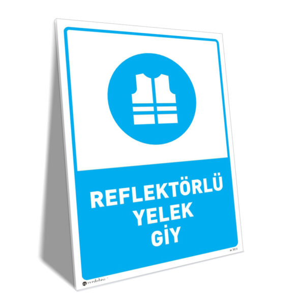 Reflektörlü Yelek Giy