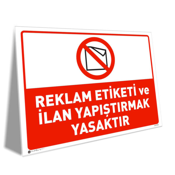 Reklam Etiketi ve İlan Yapıştırmak Yasaktır