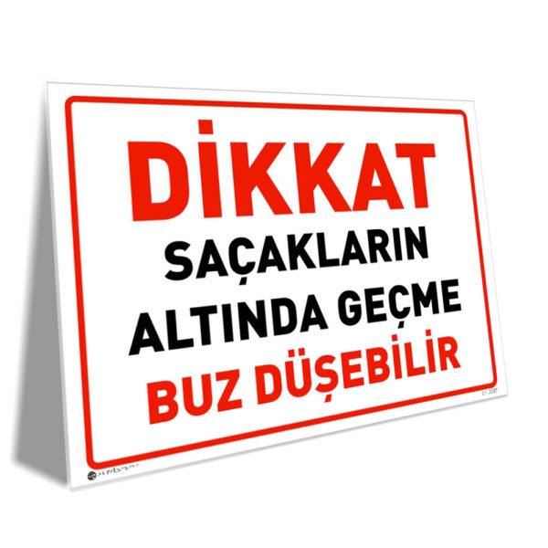 Saçakların Altından Geçme Buz Düşebilir