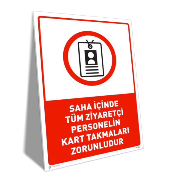 Saha İçinde Ziyaretçi Kartı Takmak Zorundadır