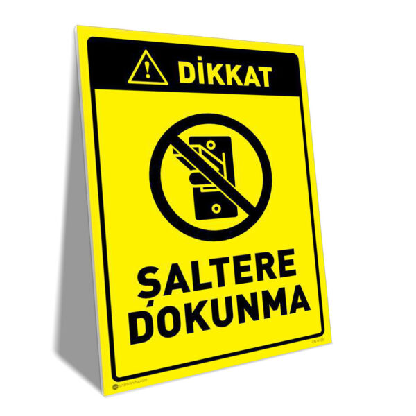 Şaltere Dokunma