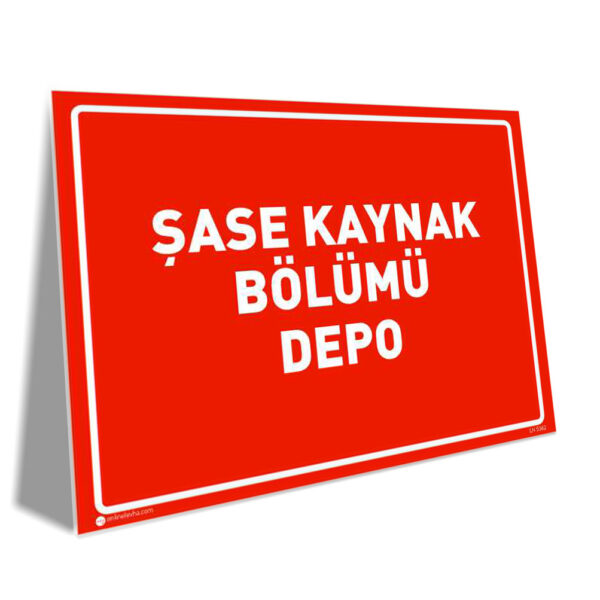 Şase Kaynak Bölümü Depo