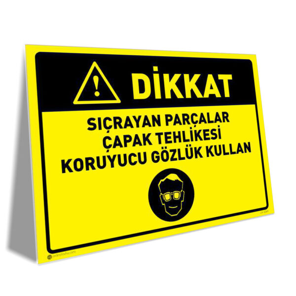Sıçrayan Parçalar ve Çapak Tehlikesi Koruyucu Gözlük Kullan