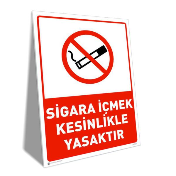 Sigara İçmek Kesinlikle Yasaktır