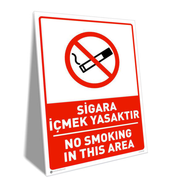 Sigara İçmek Yasaktır (No Smoking In This Area)