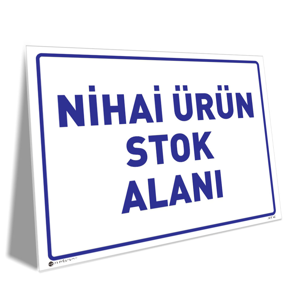 Nihai Ürün Stok Alanı Nihai Ürün Stok Alanı