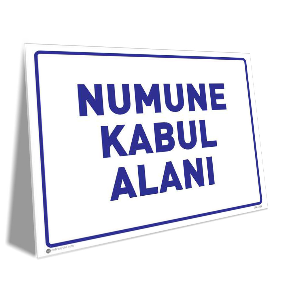 Numune Kabul Alanı Numune Kabul Alanı