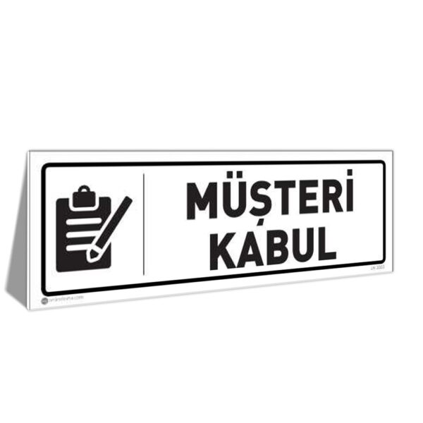 Müşteri Kabul